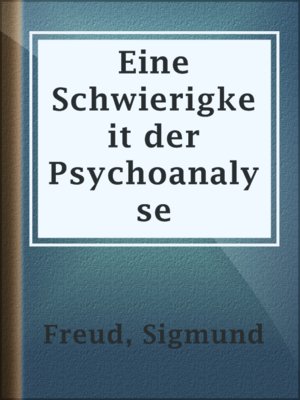 cover image of Eine Schwierigkeit der Psychoanalyse